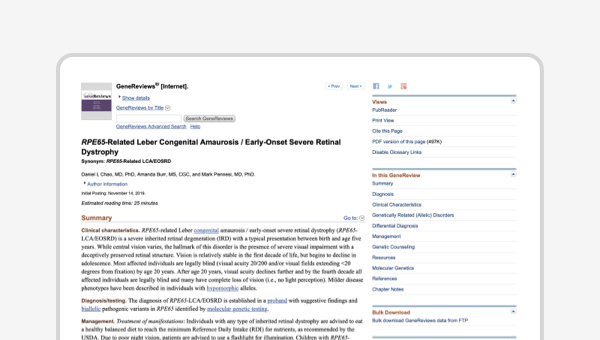 <em>RPE65</em>-Related Leber Congenital Amaurosis / Early-Onset Severe Retinal Dystrophy Preview